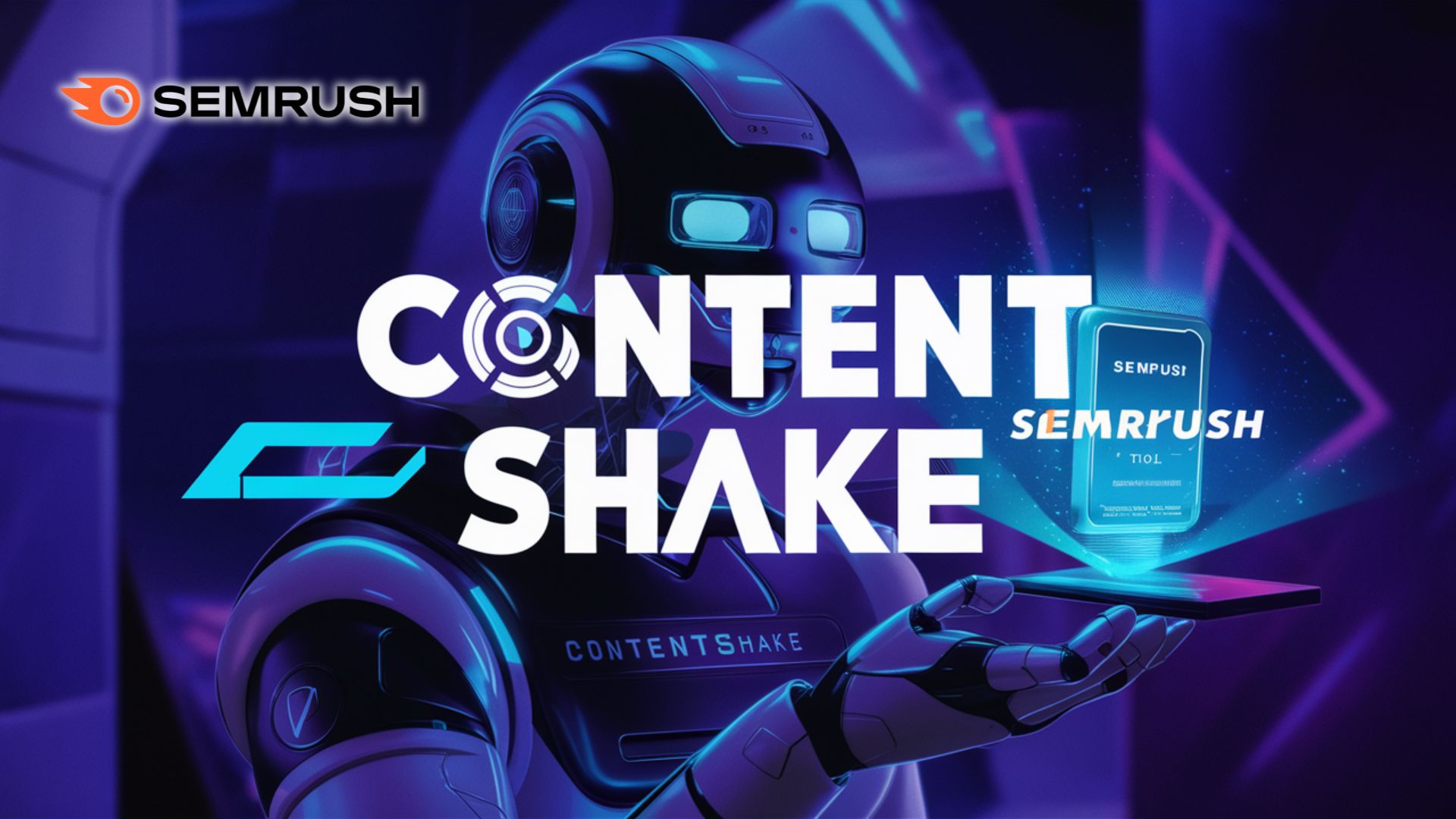 Contentshake ai Semrush The power of Content writing & SEO tool